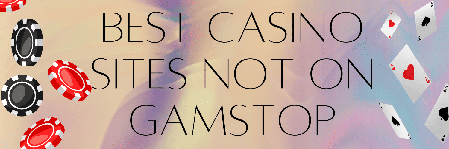 Exploring Non-Gamstop Casinos Your Guide to Alternative Gambling Options 819541112